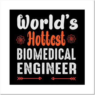 world's hottest biomedical engineer Posters and Art